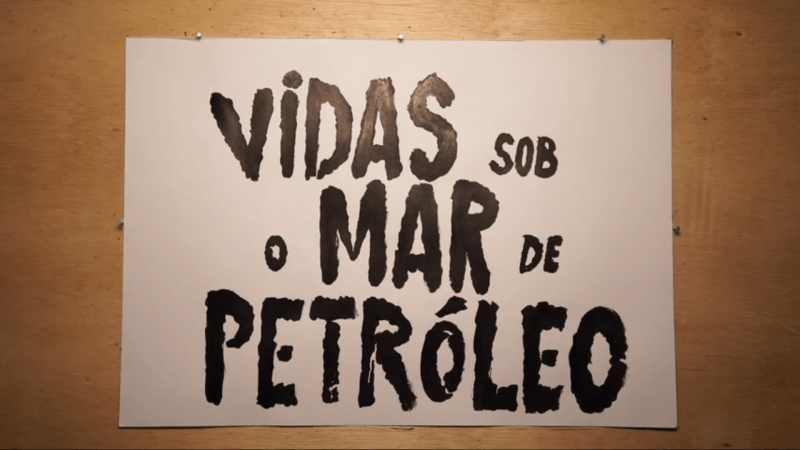 Série “Vidas Sob o Mar de Petróleo” relembra desastre de 2019 na costa brasileira